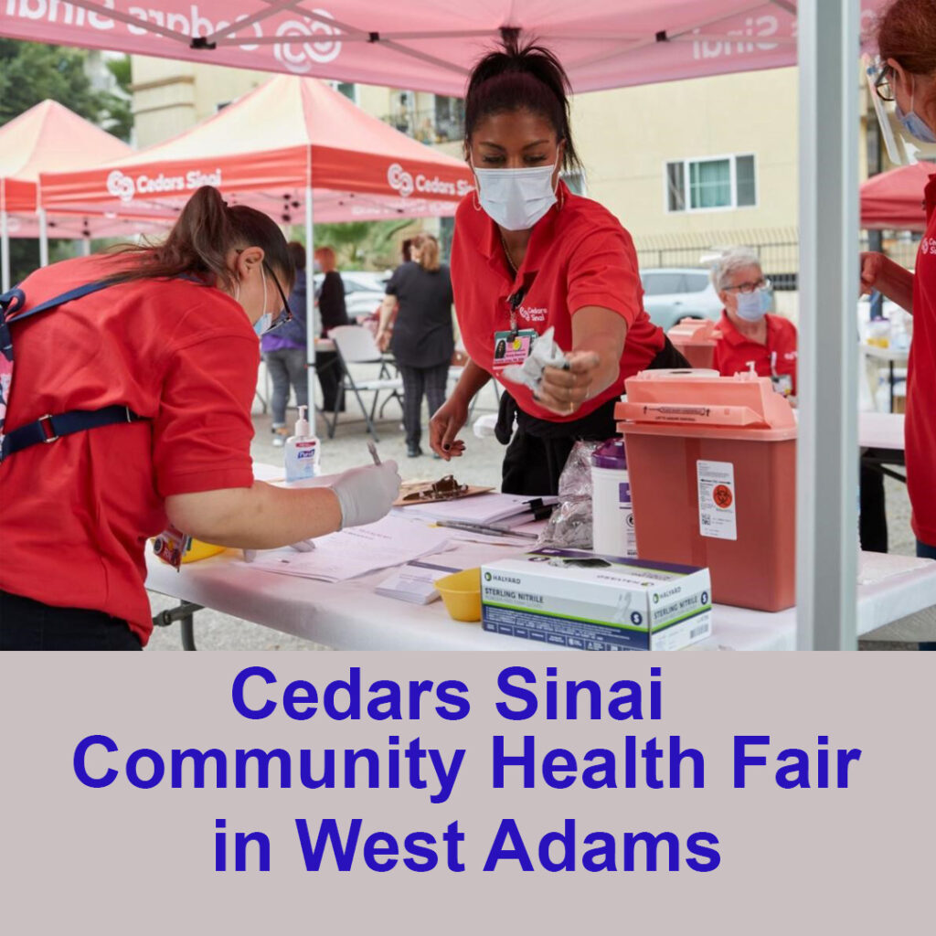 Cedars Sinai Community Health Fair in West Adams Holman United